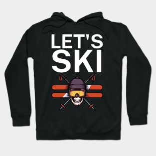 Lets ski Hoodie